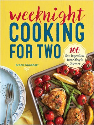 cover image of Weeknight Cooking for Two